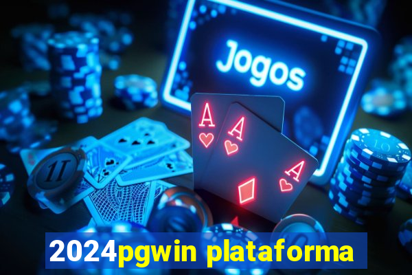 2024pgwin plataforma